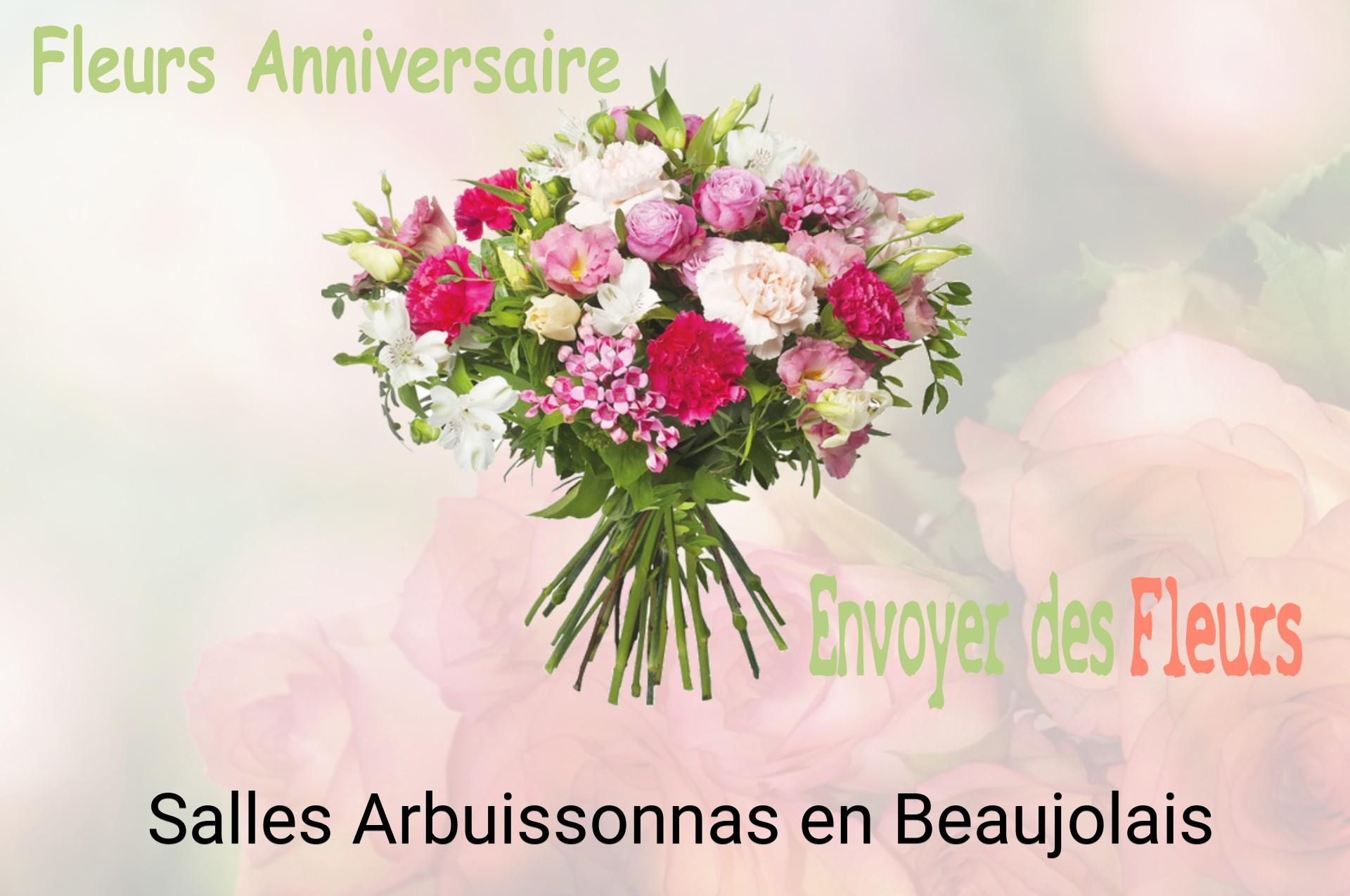 Bouquet de fleurs d’anniversaire livré à Salles-Arbuissonnas-en-Beaujolais